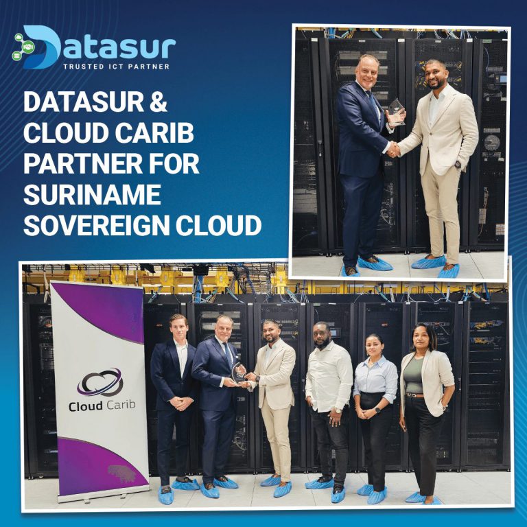 Datasur and Cloud Carib Sign MOU for Suriname Sovereign Cloud & Regional DR Hub